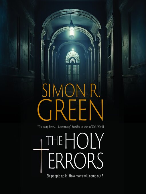 Title details for The Holy Terrors by Simon R. Green - Available